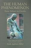 The Human Phenomenon (1902210301) by De Chardin, Pierre Teilhard