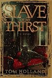 Slave of My Thirst