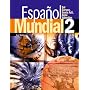 Espaanol Mundial: Student's Book Bk. 2 (Espanol Mundial)