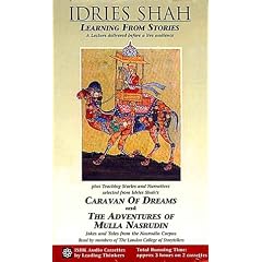 Learning from Stories: Caravan of Dreams and the Adventures of Mulla Nasrudin