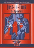 Just-in-Time for Operators (Shopfloor Series)