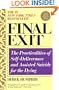 Final Exit: The Practicalities of Self-Deliverance and Assisted Suicide for the Dying, 3rd Edition