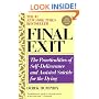 Final Exit (Third Edition): The Practicalities of Self-Deliverance and Assisted Suicide for the Dying
