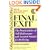Final Exit (Third Edition): The Practicalities of Self-Deliverance and Assisted Suicide for the Dying