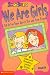 Smackers: We Are Girls (Bonne Bell)