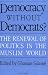 Democracy Without Democrats?: The Renewal of Politics in the Muslim World