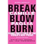 Break, Blow, Burn: Camille Paglia Reads Forty-three of the World's Best Poems