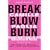 Break, Blow, Burn: Camille Paglia Reads Forty-three of the World's Best Poems