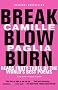 Break, Blow, Burn: Camille Paglia Reads Forty-three of the World's Best Poems