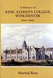 A history of King Alfred's College, Winchester, 1840-1980