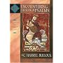 Encountering the Book of Psalms: A Literary and Theological Introduction (Encountering Biblical Studies)