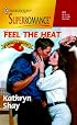 Feel the Heat: America's Bravest (Harlequin Superromance No. 871)
