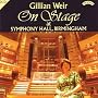 On Stage - Dame Gillian Weir at Symphony Hall, Birmingham