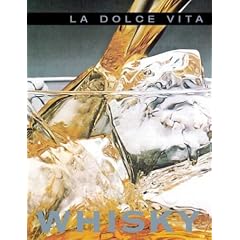 Whisky (La Dolce Vita Series)