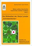 Produkt-Bild: Die Bildwelten der Warja Lavater "Schneewittchen"