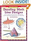 Math Skills Made Fun: Dazzling Math Line Designs Gr.2-3 (Grades 2-3)