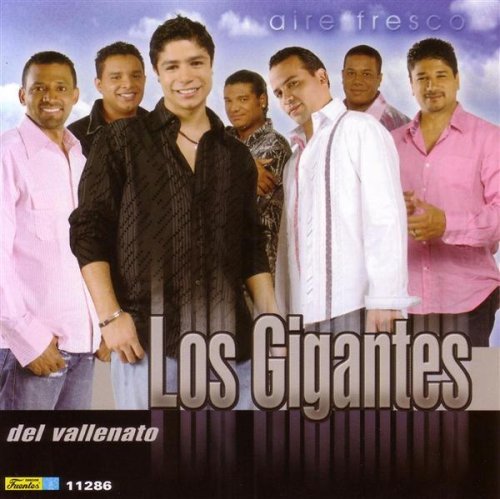 Los Gigantes del Vallenato - Aire Fresco - Zortam Music