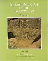 Indian Rock Art of the Southwest (School of American Research Southwest Indian Arts Series)