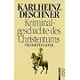 Kriminalgeschichte des Christentums: Das Fr�hmittelalter