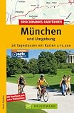M&uuml;nchen und Umgebung: 28 Tagestouren mit Karten 1 : 75 000 - Armin Scheider