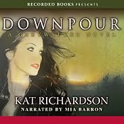 Downpour: Greywalker, Book 6 | [Kat Richardson]
