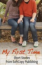 My First Time My First Time