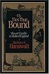 The Ties that Bound: Peasant Families in Medieval England