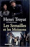 LES SEMAILLES ET LES MOISSONS