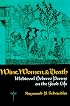 Wine, Women, and Death: Medieval Hebrew Poems on the Good Life