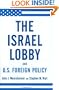 The Israel Lobby and U.S. Foreign Policy