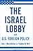 Image of The Israel Lobby and U.S. Foreign Policy