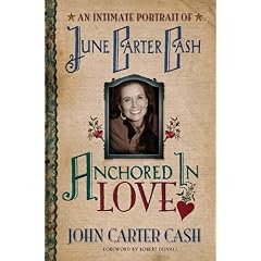 Anchored in Love: An Intimate Portrait of June Carter Cash