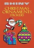 Shiny Christmas Ornaments Stickers (Dover Little Activity Books Stickers)
