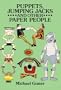Puppets, Jumping Jacks, and Other Paper People