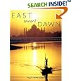 East Toward Dawn: A Woman's Solo Journey Around the World (Adventura Books)