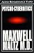 Books : Psycho-Cybernetics: includes Master the Magic of Self-Image