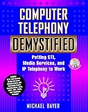 Computer Telephony Demystified Michael Bayer