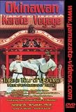 Revue Yamazato Video Productions  / Okinawan Karate Voyage