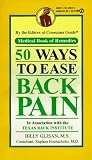 50 Ways to Ease Back Pain (Medical Book of Remedies)