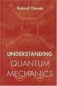 Understanding Quantum Mechanics
