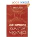Understanding Quantum Mechanics