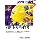 Click here to buy The Power of Events: An Introduction to Complex Event Processing... by  David Luckham.