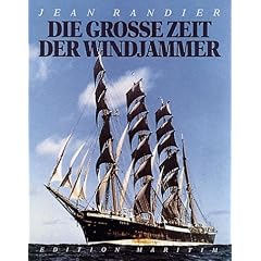 Die gro�e Zeit der Windjammer