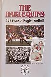 The Harlequins : 125 years of rugby football