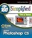 Photoshop(r) cs: Top 100 Simplified Tips and Tricks