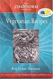 The Findhorn Book of Vegetarian Recipes (The Findhorn Book Of series)
