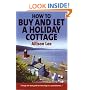 How to Buy and Let a Holiday Cottage