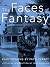 The Faces of Fantasy