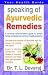 Speaking of Ayurvedic Remedies by Dr. T.L. Devaraj
