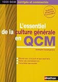 Revue Fernand Nathan  / L'essentiel de la culture générale en QCM : 1000 QCM corrigés et commentés